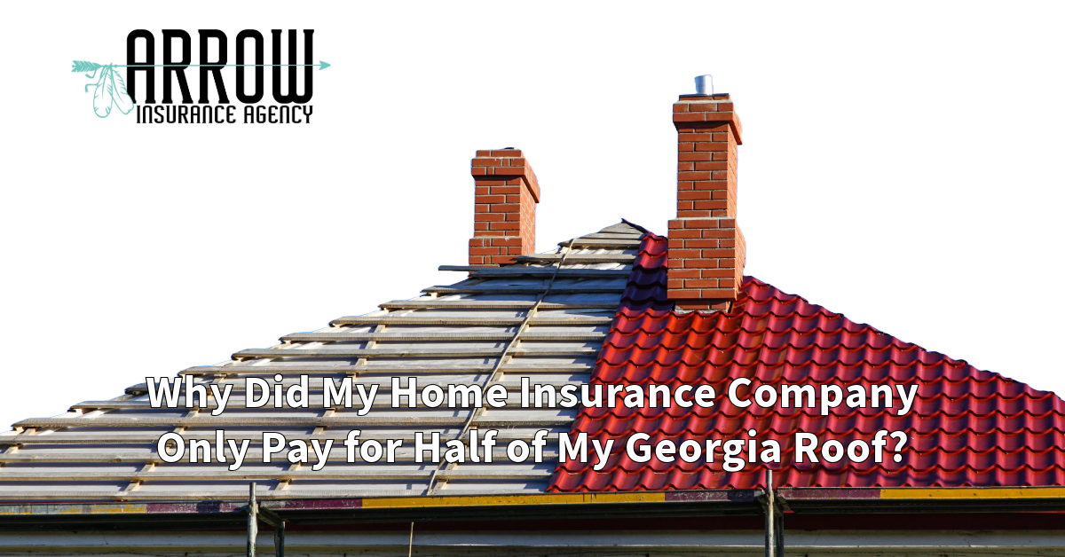 Why Did My Home Insurance Company Only Pay for Half of My Georgia Roof?