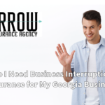 Do I Need Business Interruption Insurance for My Georgia Business