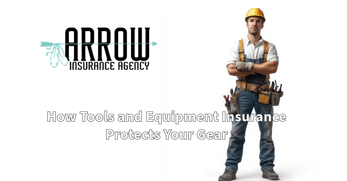 How Tools and Equipment Insurance Protects Your Gear