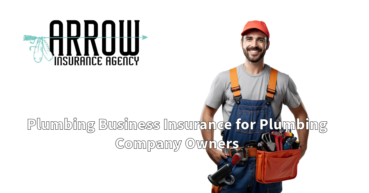 Plumbing Business Insurance for Plumbing Company Owners