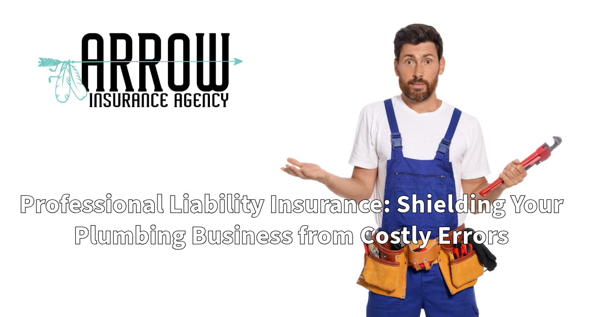 Professional Liability Insurance: Shielding Your Plumbing Business from Costly Errors