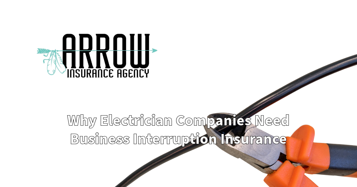 Why Electrician Companies Need Business Interruption Insurance